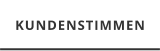 KUNDENSTIMMEN